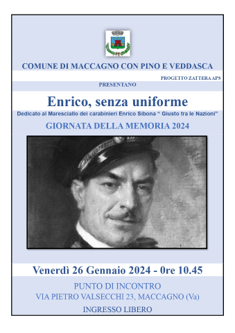 "Enrico, senza uniforme". In Memoria di Enrico Sibona